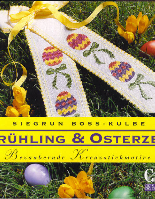 Frhling & Osterzeit von Siegrun Boss-Kulbe